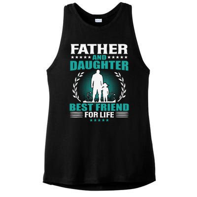 FATHER AND DAUGHTER BEST FRIEND FOR LIFE FATHERS DAY GIFT Ladies PosiCharge Tri-Blend Wicking Tank