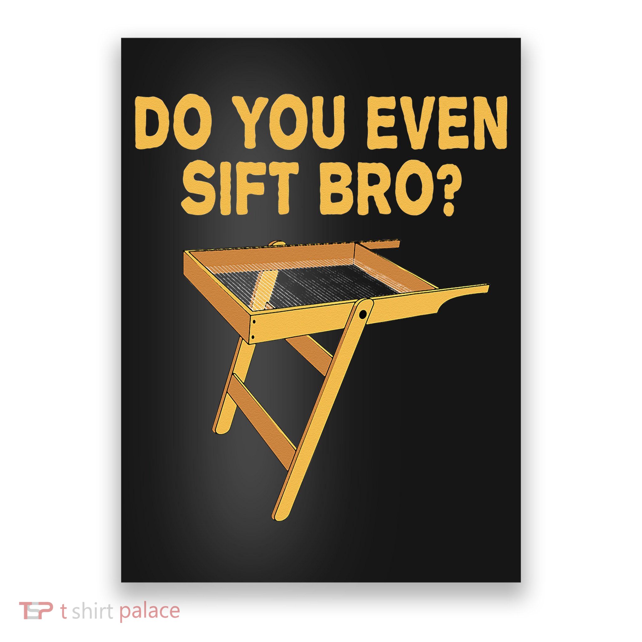 Funny Archeologist Design For Humor Lovers Poster