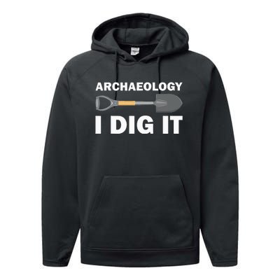 Funny Archeologist Design Archeology Lovers Performance Fleece Hoodie