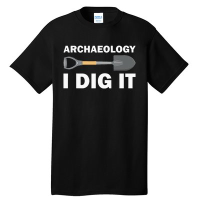 Funny Archeologist Design Archeology Lovers Tall T-Shirt