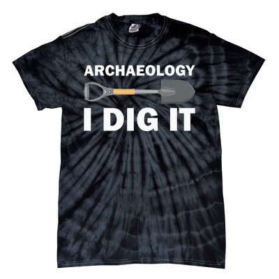 Funny Archeologist Design Archeology Lovers Tie-Dye T-Shirt