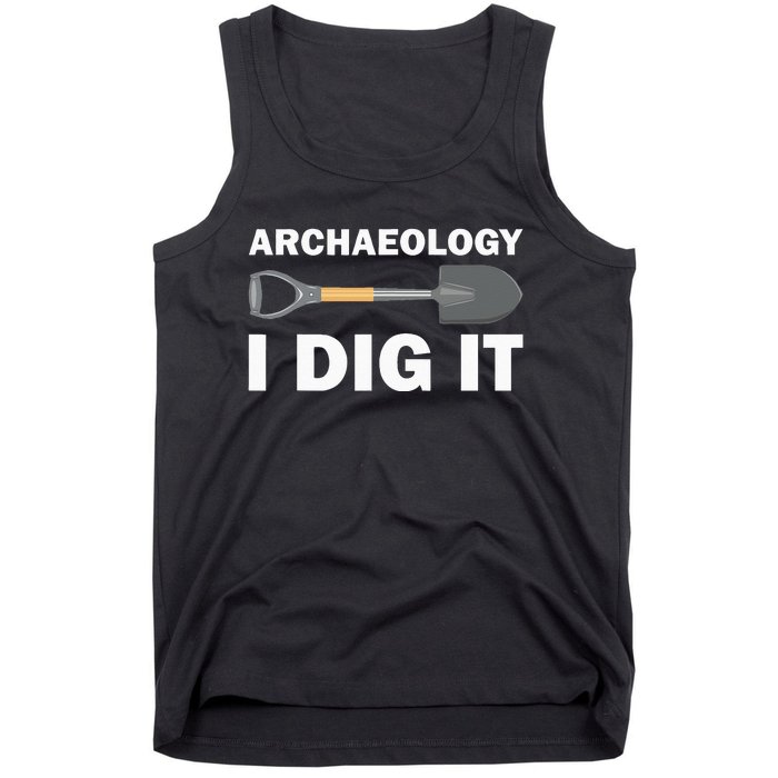 Funny Archeologist Design Archeology Lovers Tank Top