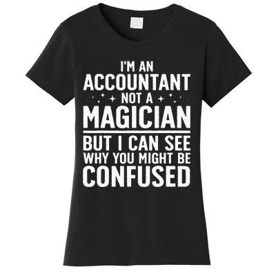 Funny Accountant Design For Women Accountant Accounting Women's T-Shirt