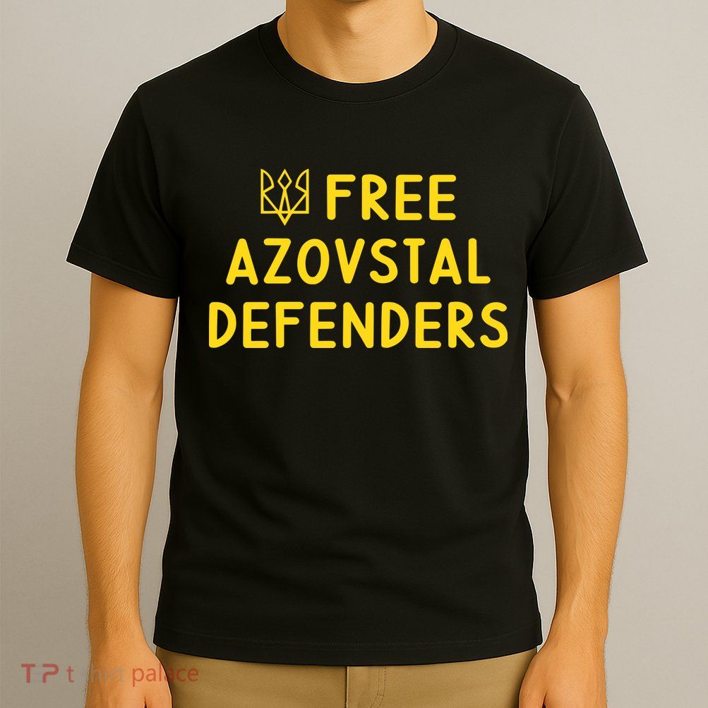 Free Azovstal Defenders T-Shirt