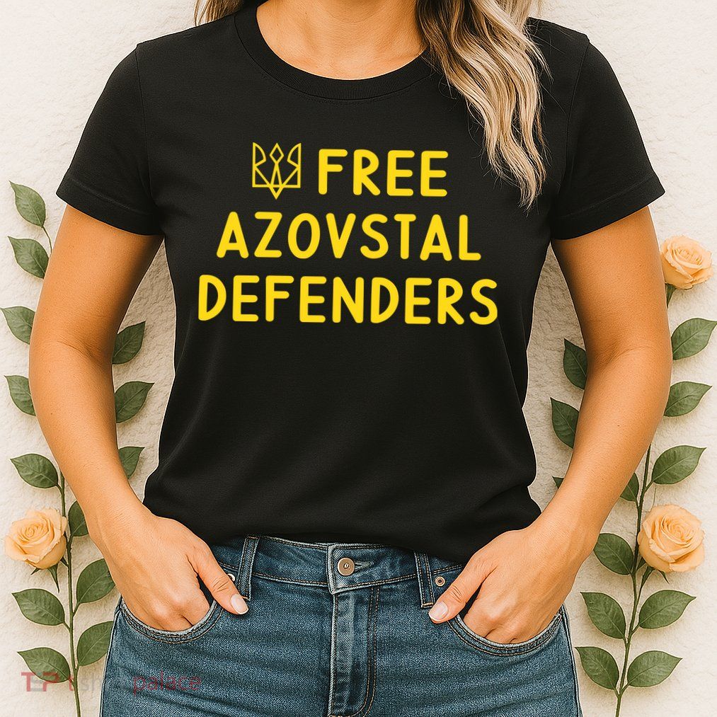 Free Azovstal Defenders Womens T-Shirt
