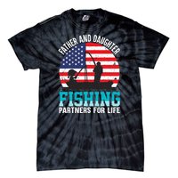 Father And Daughter Fishing Partners For Life Funny Tie-Dye T-Shirt