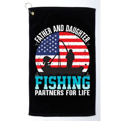 Father And Daughter Fishing Partners For Life Funny Golf Towel