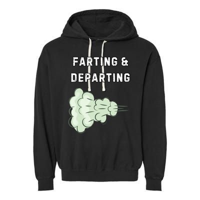 Farting And Departing Funny Hilarious Ugly Airport Swap Gag  Garment-Dyed Fleece Hoodie