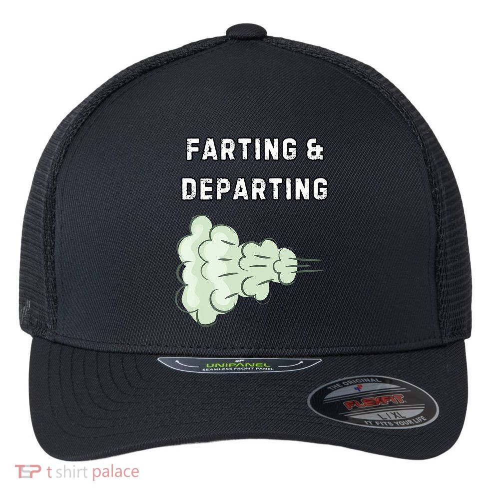Farting And Departing Funny Hilarious Ugly Airport Swap Gag  Flexfit Unipanel Trucker Cap