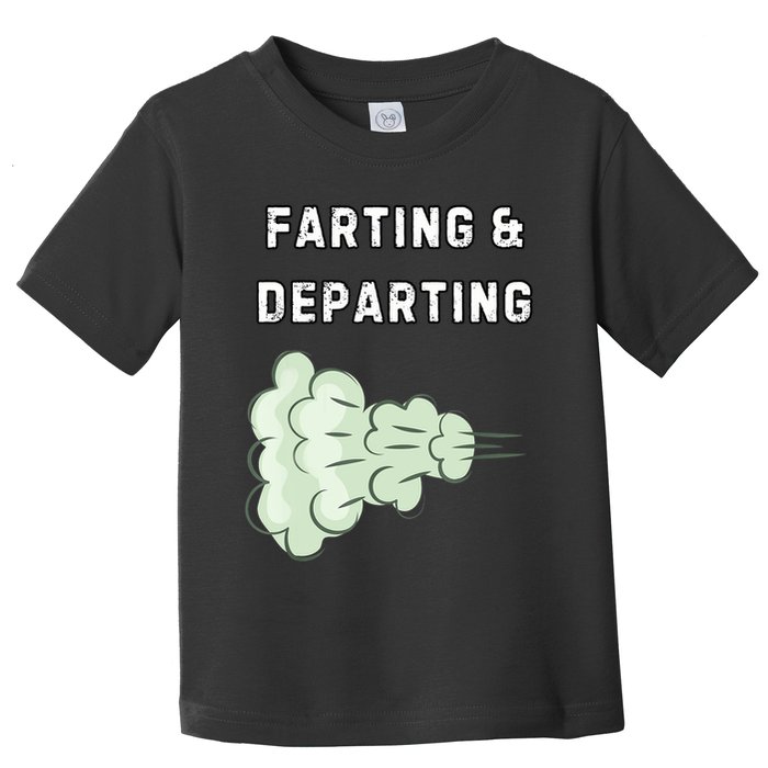 Farting And Departing Funny Hilarious Ugly Airport Swap Gag  Toddler T-Shirt