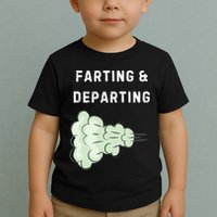 Farting And Departing Funny Hilarious Ugly Airport Swap Gag  Toddler T-Shirt
