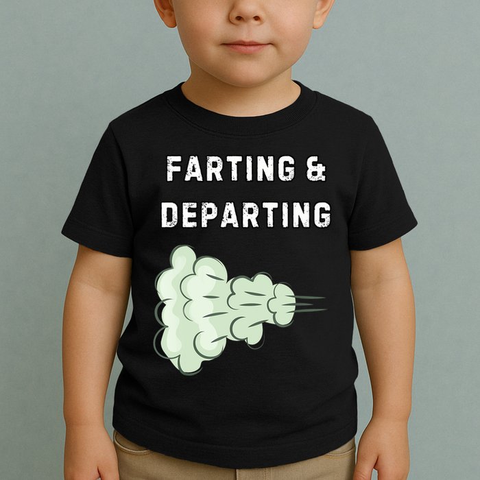 Farting And Departing Funny Hilarious Ugly Airport Swap Gag  Toddler T-Shirt