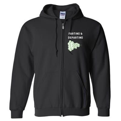 Farting And Departing Funny Hilarious Ugly Airport Swap Gag  Full Zip Hoodie