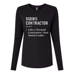 Funny Appreciation Day Siding Contractor Womens Cotton Relaxed Long Sleeve T-Shirt