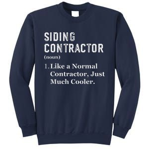 Funny Appreciation Day Siding Contractor Sweatshirt