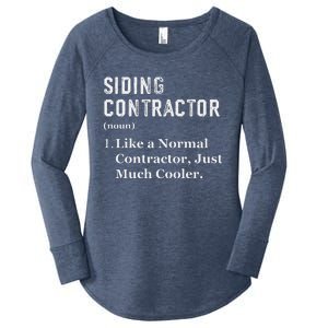 Funny Appreciation Day Siding Contractor Women's Perfect Tri Tunic Long Sleeve Shirt