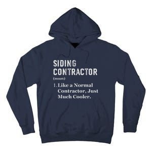 Funny Appreciation Day Siding Contractor Tall Hoodie