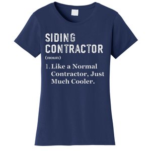 Funny Appreciation Day Siding Contractor Women's T-Shirt