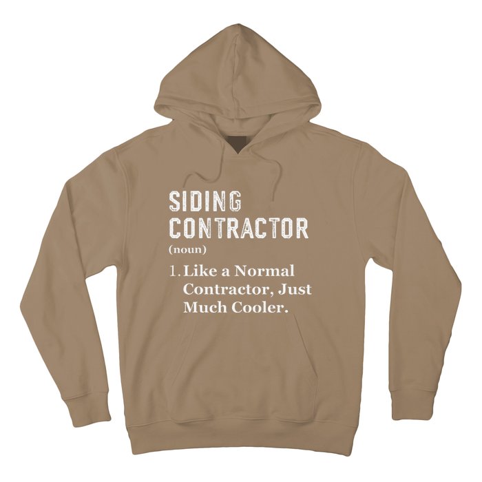 Funny Appreciation Day Siding Contractor Hoodie