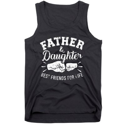 Father And Daughter Best Friends For Life Tank Top