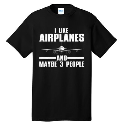 Funny Airplane Design Aviation Aviator Pilot Tall T-Shirt