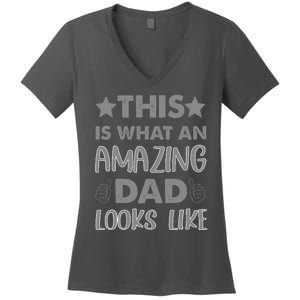 Funny Amazing Dad Looks Like Gift Women's V-Neck T-Shirt