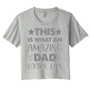 Funny Amazing Dad Looks Like Gift Women's Crop Top Tee