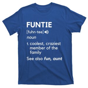 Funtie Aunt Definition Funny And Cool Auntie Gift T-Shirt