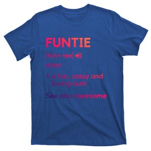 Funtie Aunt Definition Funny And Cool Auntie Great Gift T-Shirt