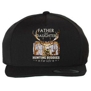 Father And Daughter Hunting Buddies For Life Gift Fo Wool Snapback Cap