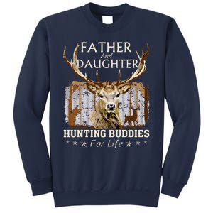 Father And Daughter Hunting Buddies For Life Gift Fo Sweatshirt