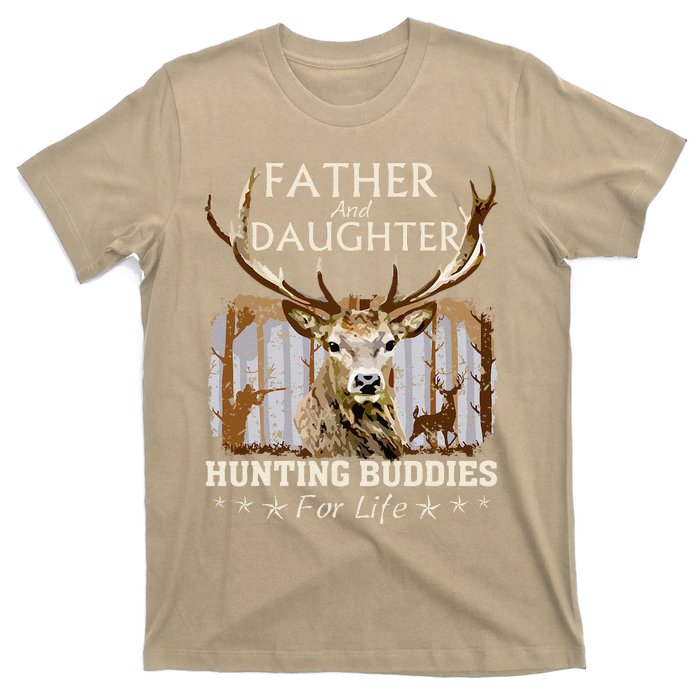 Father And Daughter Hunting Buddies For Life Gift Fo T-Shirt