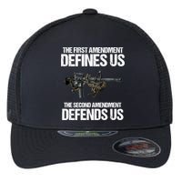 First Amendment Defines Us The Second Amendment Defends Us Flexfit Unipanel Trucker Cap