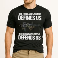 First Amendment Defines Us The Second Amendment Defends Us Performance Shirt
