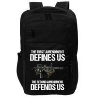 First Amendment Defines Us The Second Amendment Defends Us Impact Tech Backpack