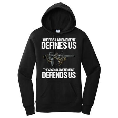 First Amendment Defines Us The Second Amendment Defends Us Women's Pullover Hoodie