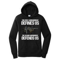 First Amendment Defines Us The Second Amendment Defends Us Women's Pullover Hoodie