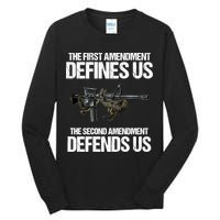 First Amendment Defines Us The Second Amendment Defends Us Tall Long Sleeve T-Shirt