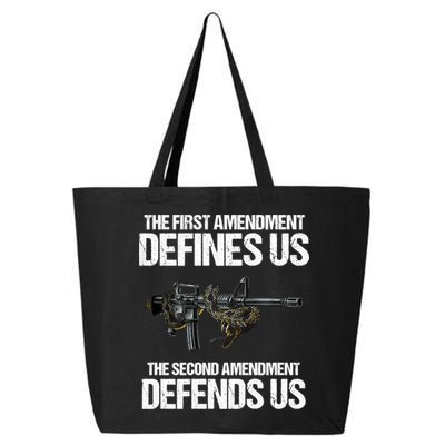 First Amendment Defines Us The Second Amendment Defends Us 25L Jumbo Tote