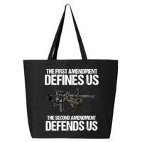 First Amendment Defines Us The Second Amendment Defends Us 25L Jumbo Tote
