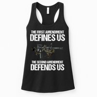 First Amendment Defines Us The Second Amendment Defends Us Womens Tank Top
