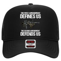 First Amendment Defines Us The Second Amendment Defends Us Hat