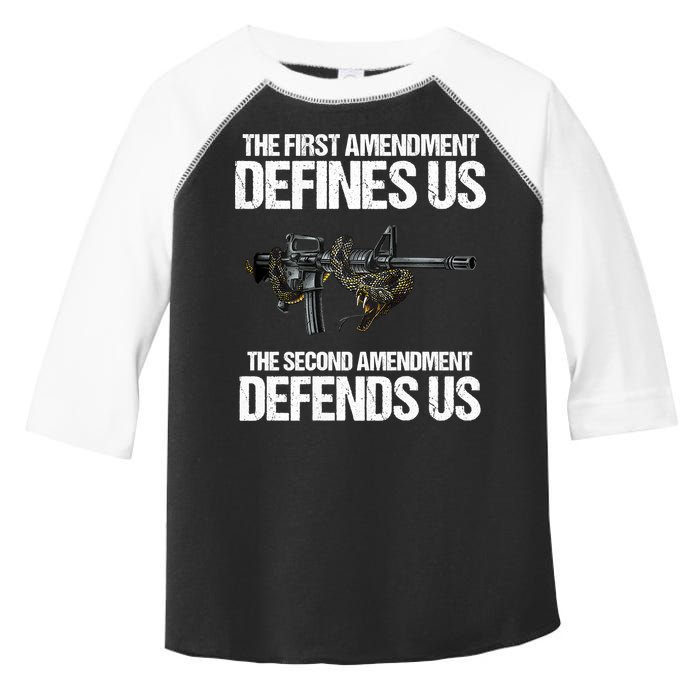First Amendment Defines Us The Second Amendment Defends Us Toddler Fine Jersey T-Shirt