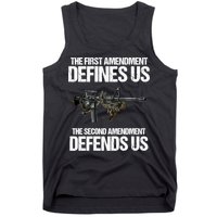 First Amendment Defines Us The Second Amendment Defends Us Tank Top