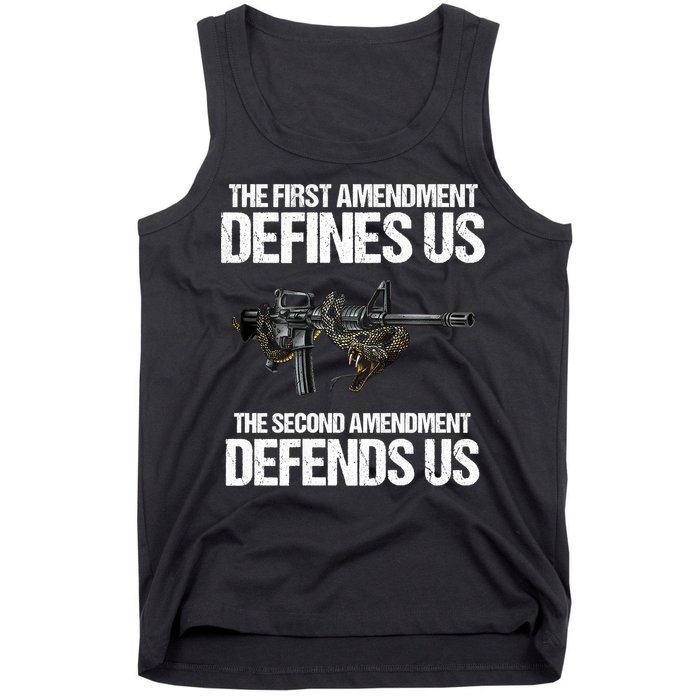 First Amendment Defines Us The Second Amendment Defends Us Tank Top