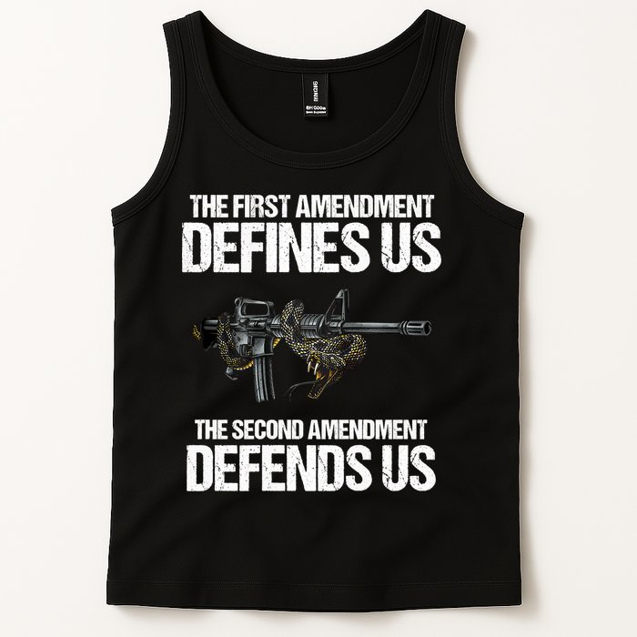 First Amendment Defines Us The Second Amendment Defends Us Tank Top