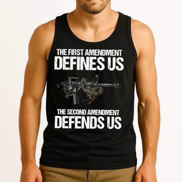 First Amendment Defines Us The Second Amendment Defends Us Tank Top