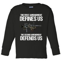 First Amendment Defines Us The Second Amendment Defends Us Toddler Long Sleeve Shirt