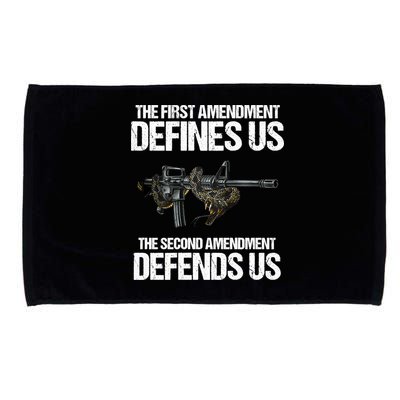 First Amendment Defines Us The Second Amendment Defends Us Microfiber Hand Towel