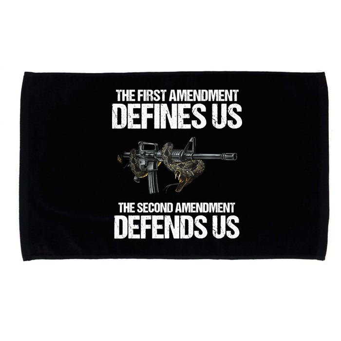 First Amendment Defines Us The Second Amendment Defends Us Microfiber Hand Towel